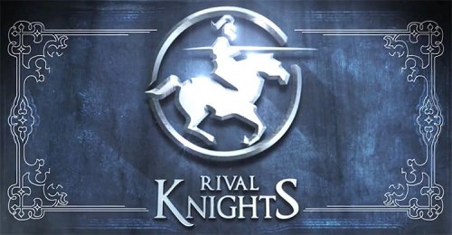 Rival Knights ศึกอัศวิน พร้อมสู้แล้วบน iOS และ Android