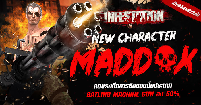 Infestation อัพตัวละครใหม่ MADDOX สุดล่ำมาพร้อมสกิลพิเศษ