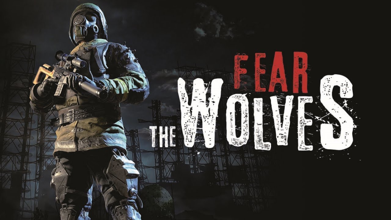 fear the wolves e3