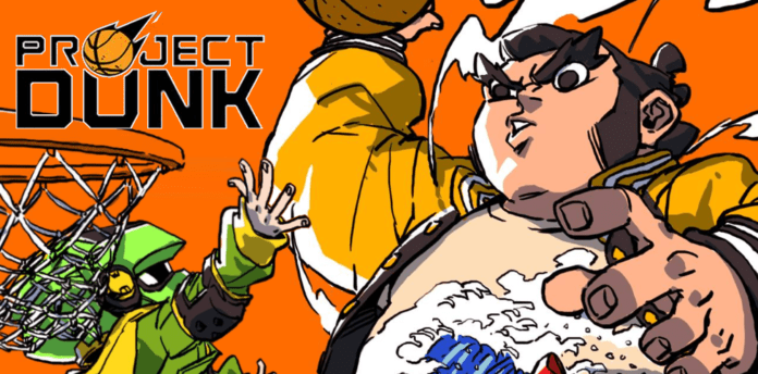 Project Dunk เกมบาสเก็ตบอลสไตล์อินดี้ผสมผสานแนว Action