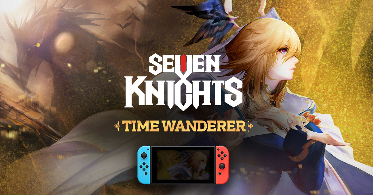 Seven Knights Time Wanderer 2242020 2