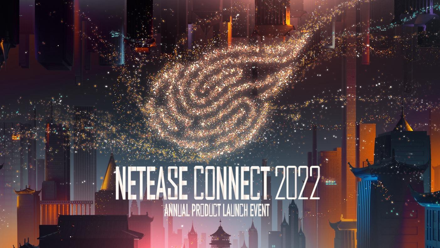 NetEase Connect 2022 12052022 1