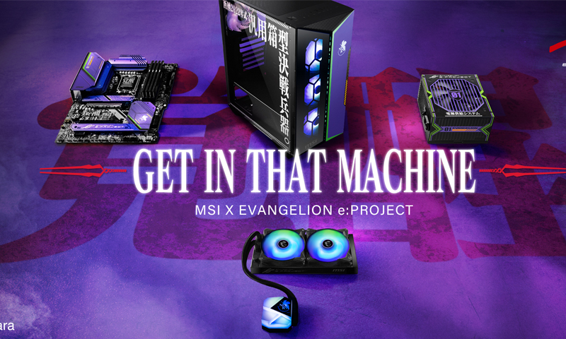 MSI แนะนำคอลเลคชั่นพิเศษ MSI X EVANGELION e: PROJECT – GET IN THAT MACHINE วางจำหน่ายแล้ววันนี้!