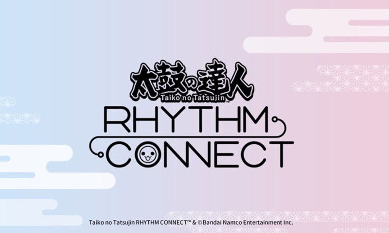 จิ้มกระจาย Taiko no Tatsujin: Rhythm Connect ให้พลังดนตรีคอนเนคท์หัวใจ
